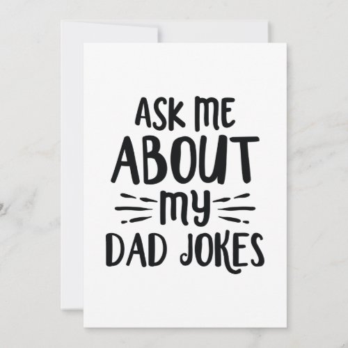 Ask Me About My Dad Jokes Thank You Card