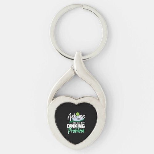 Ask Me About My Dinking Problem Funny Pickleball Keychain