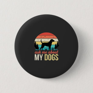 Ask Me About My Dogs Retro Sunset_1 Button