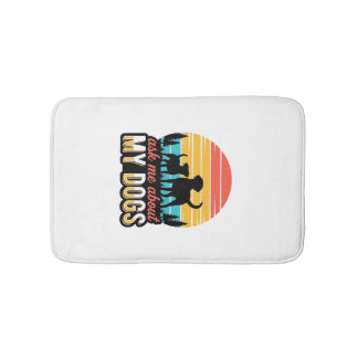 Ask Me About My Dogs Vintage Dog Lover Design_1 Bath Mat