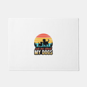 Ask Me About My Dogs Vintage Dog Lover Design_1 Doormat