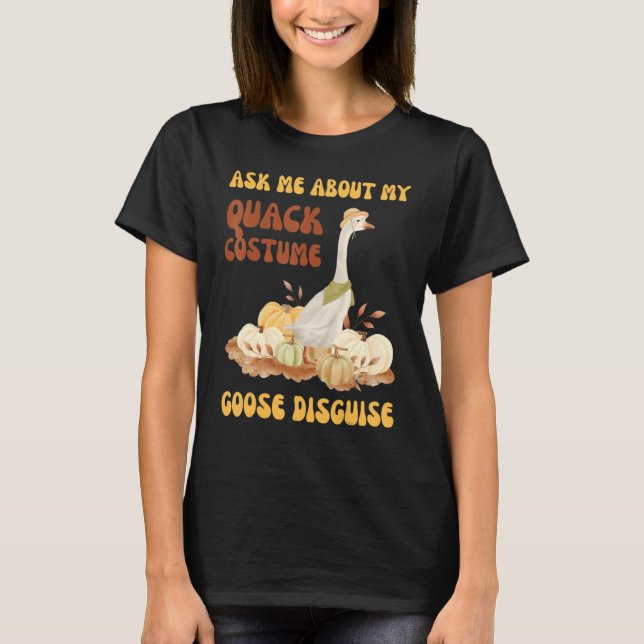 Ask Me About My Duck Disguise  Rubber Duck T-Shirt (Front)