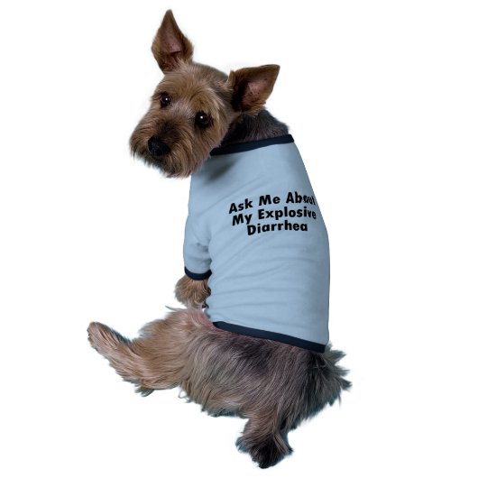 Ask Me About My Explosive Diarrhea Shirt (Back)