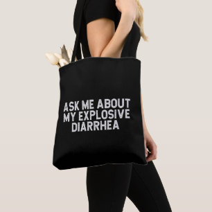 Ask Me About My Explosive Diarrhea Vintage Funny Tote Bag