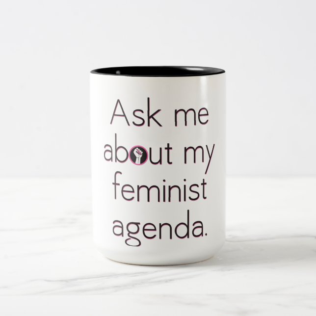 Ask Me About My Feminist Agenda Mug (Center)
