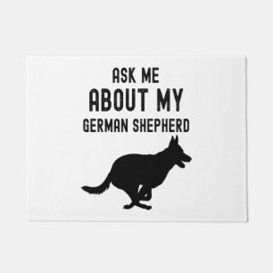 Ask Me About My German Shepherd Doormat