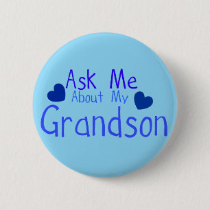 Ask me about my Grandson! Button