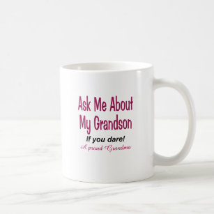 Ask me about my grandson coffee mug