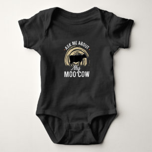 Ask Me About My Moo Cow A Cow Farmer Baby Bodysuit