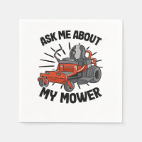 Ask Me About My Mower Lawn Mowing Funny Gardening