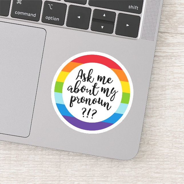 Ask Me About My Pronoun? Sticker (Detail)