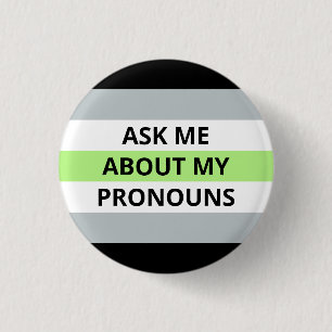 Ask Me About My Pronouns Agender Badge Button