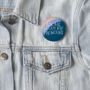 Ask Me About My Pronouns Button