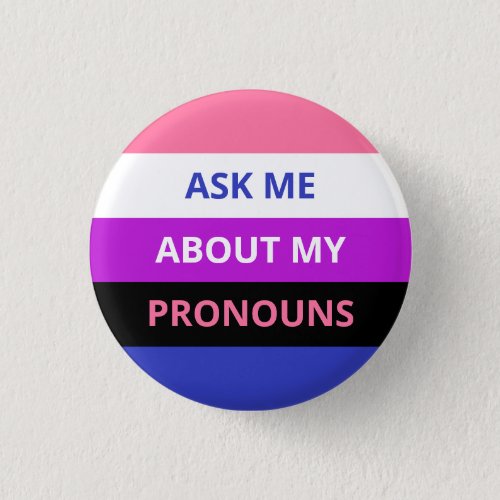 Ask Me About My Pronouns Genderfluid Flag Badge Button
