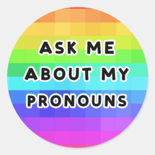 Ask Me About My Pronouns LGBTQIA Rainbow Pixel Classic Round Sticker