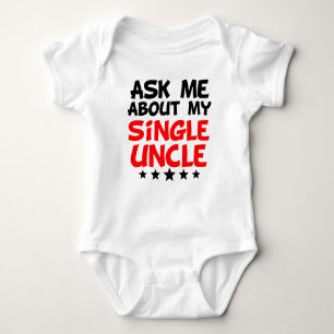 Ask Me About My Single Uncle Baby Bodysuit