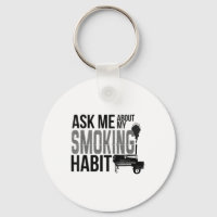 Ask Me About My Smoking Habit Bbq Smoker Grilling
