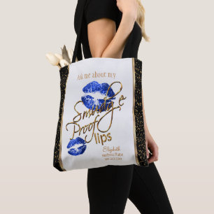 Ask me about my Smudge Proof Lips - Blue Tote Bag
