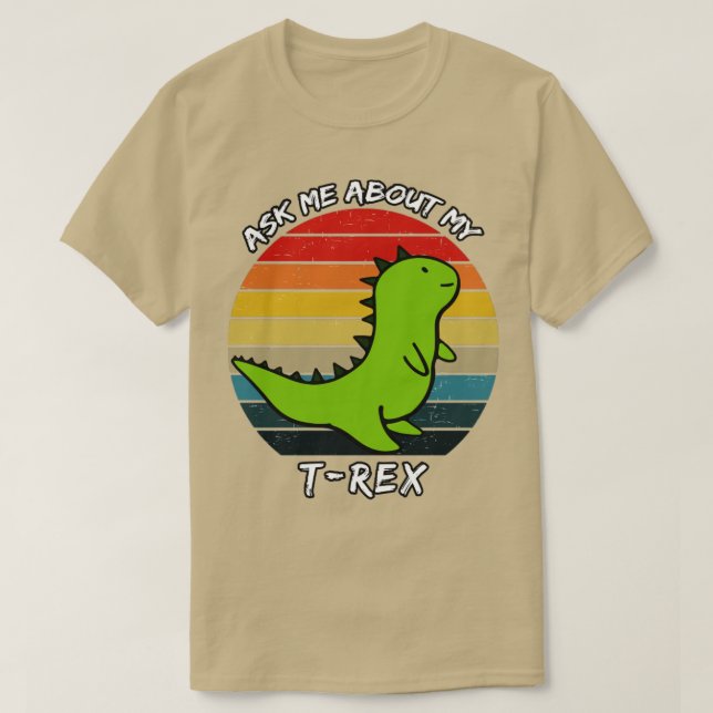Ask Me About My Trex Retro Sunset T-Shirt (Design Front)