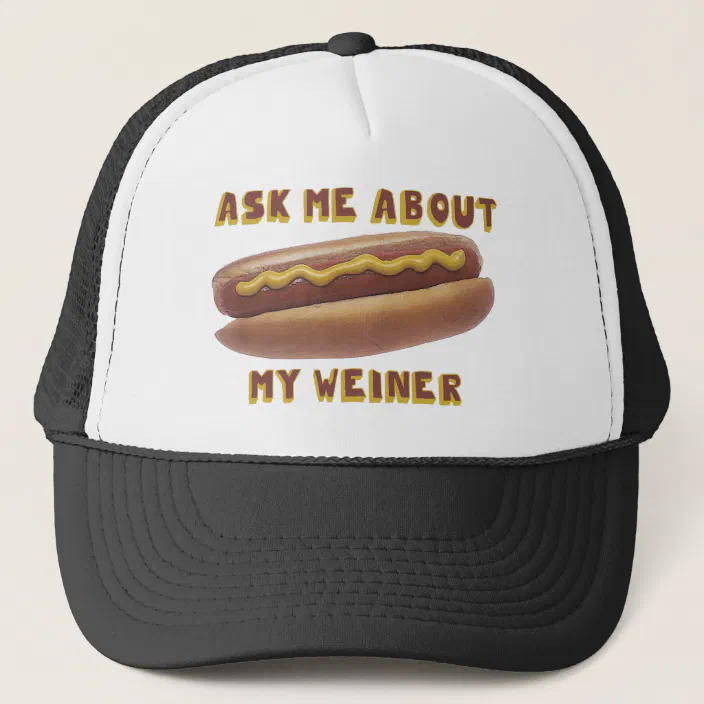 Ask Me About My Weiner Hat Zazzle Com