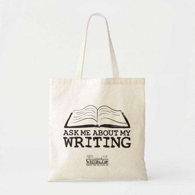 Ask Me About My Writing (Bag) Tote Bag (Front)