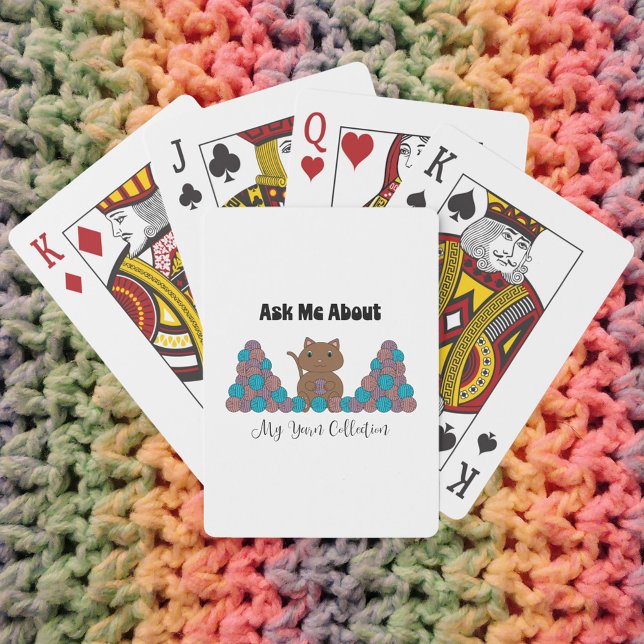 Ask Me About My Yarn Collection Cat Funny Poker Cards (Cute playing cards that have a cat with yarn and says "Ask Me About My Yarn Collection")
