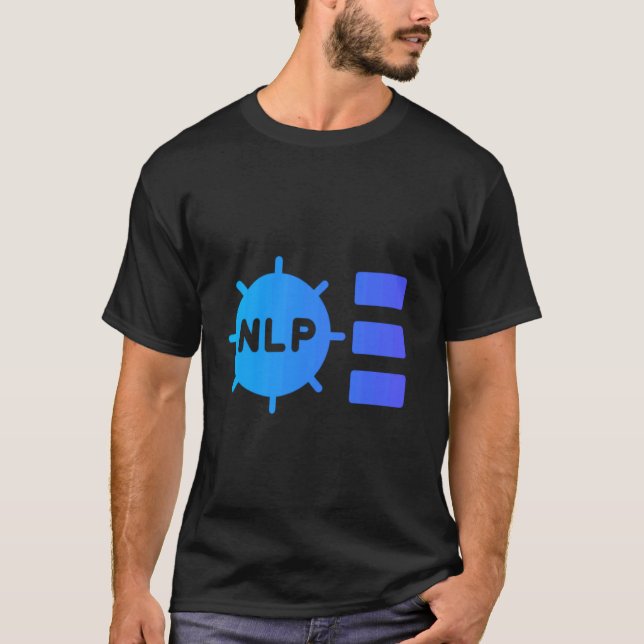 Ask Me About NLP Neuro-Linguistic Programming 1 T-Shirt (Front)