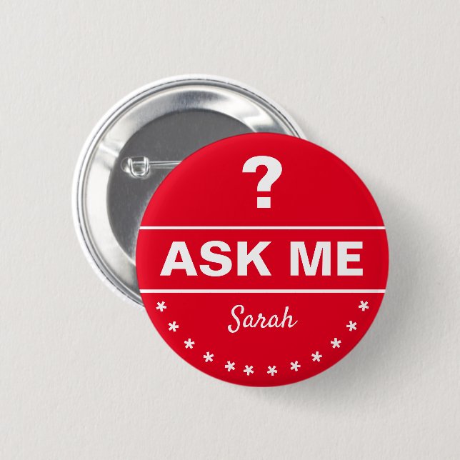 Ask ME About - personalised/Help desk info Button (Front & Back)