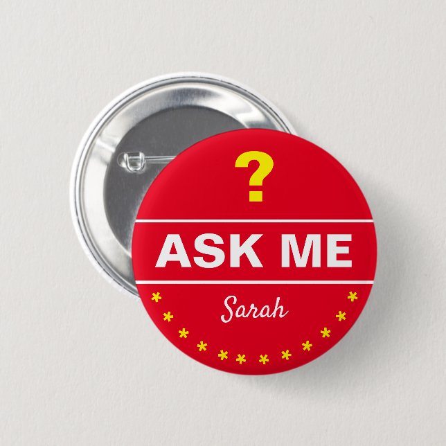 Ask ME About - personalized/Help desk info Button (Front & Back)