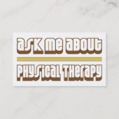 Ask Me About Physical Therapy Business Card (Back)