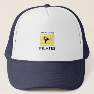 Ask me about pilates yoga exercise fitness trucker hat