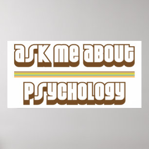 Ask Me About Psychology Poster