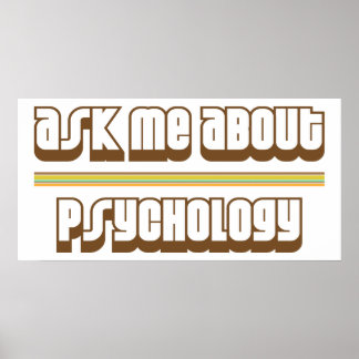 Ask Me About Psychology Poster