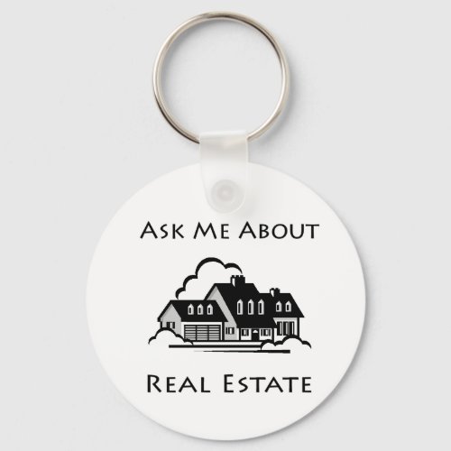 Ask Me About Real Estate Key Chain