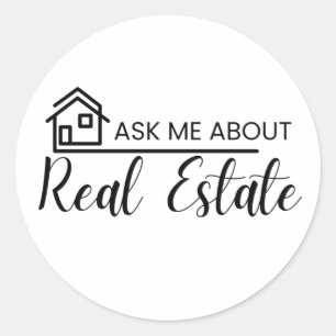 ask me about real estate Shirt Realtor Marketing Classic Round Sticker