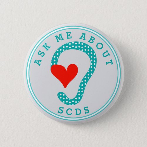 Ask me about SCDS Red Heart and Aqua Button