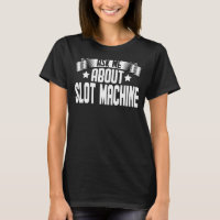 Ask Me About Slot Machine  Gambling Casino Player