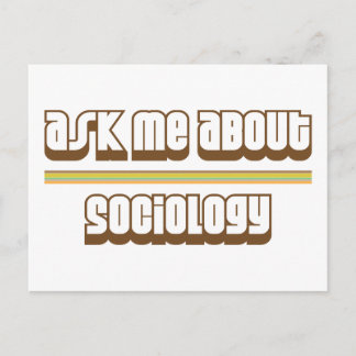 Ask Me About Sociology Postcard
