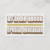 Ask Me About Special Education Business Card (Back)