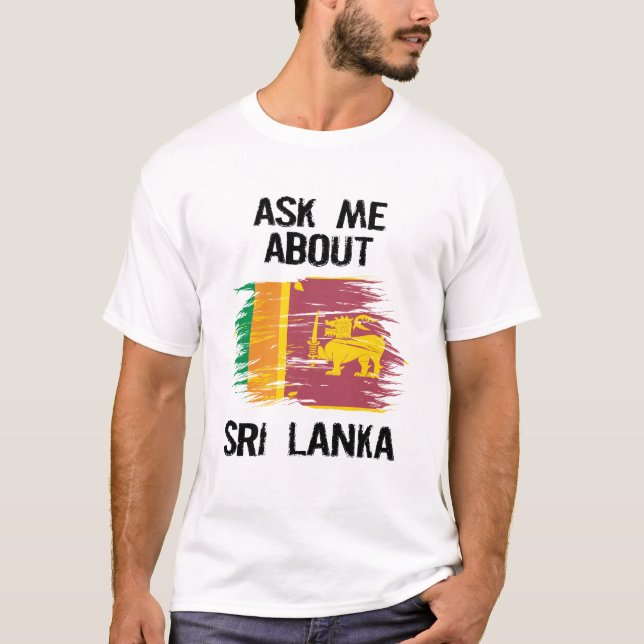Ask Me About Sri Lanka Ceylon Travel Lanka Flag T-Shirt (Front)