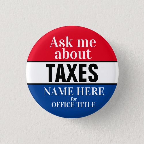 Ask Me About Taxes Button