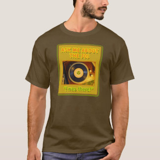 Ask Me About the 70s Record Player Shirt