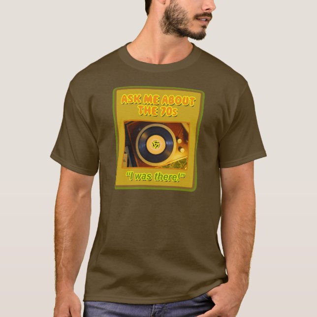 Ask Me About the 70s Record Player Shirt (Front)