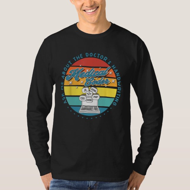 Ask me about the doctor´s Handwriting   Medical Co T-Shirt (Front)