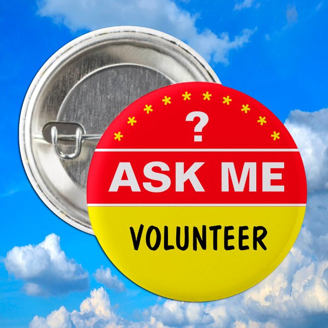 Ask Me About & VOLUNTEER - personalised text Button (Creator Uploaded)