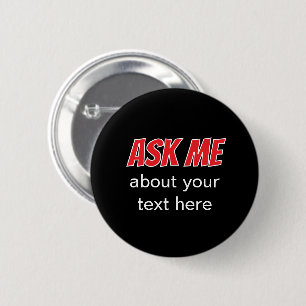 Ask Me About Your Text Here Black Business Button