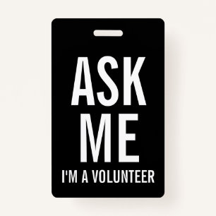 Ask Me   Black Volunteer Badge