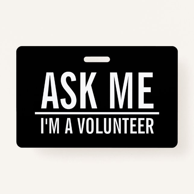 Ask Me | Black Volunteer Badge  (Front)