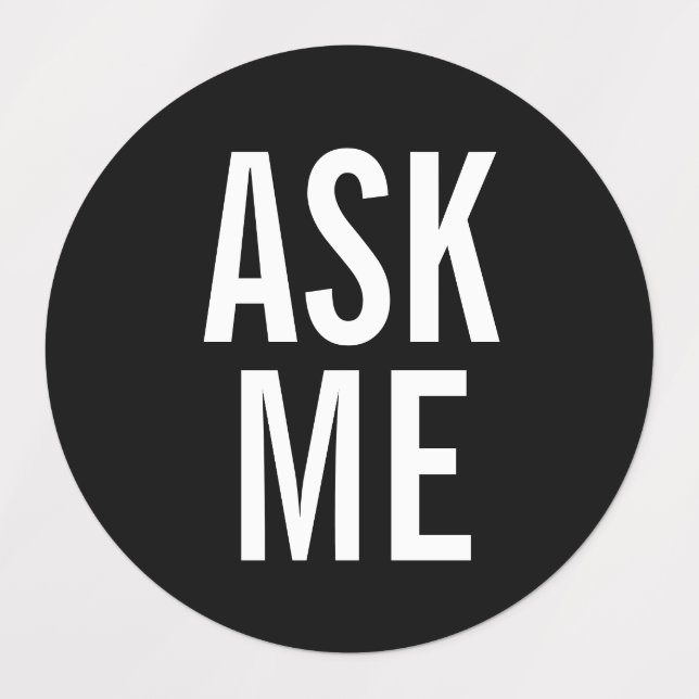 Ask Me | Black Volunteer Badge Labels (Design 1)