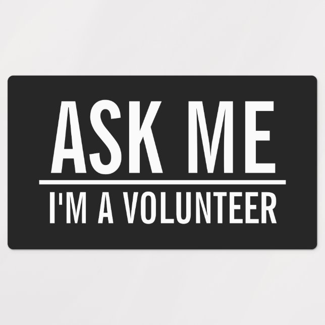 Ask Me | Black Volunteer Badge Labels (Design 1)
